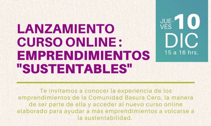Fundación Basura lanzará nuevo curso online sobre “Emprendimientos Sustentables”