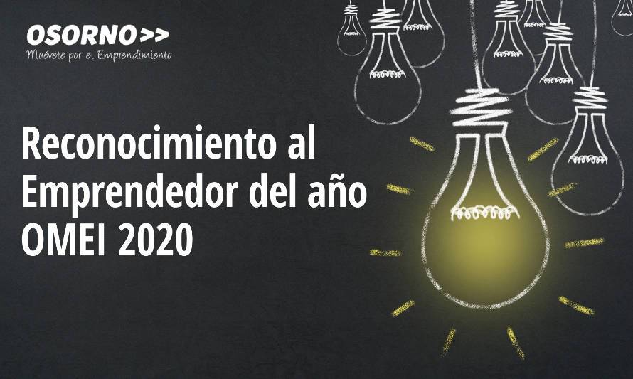Red Osorno Muévete por el Emprendimiento y la Innovación invita a postular al Reconocimiento al Emprendedor OMEI 2020