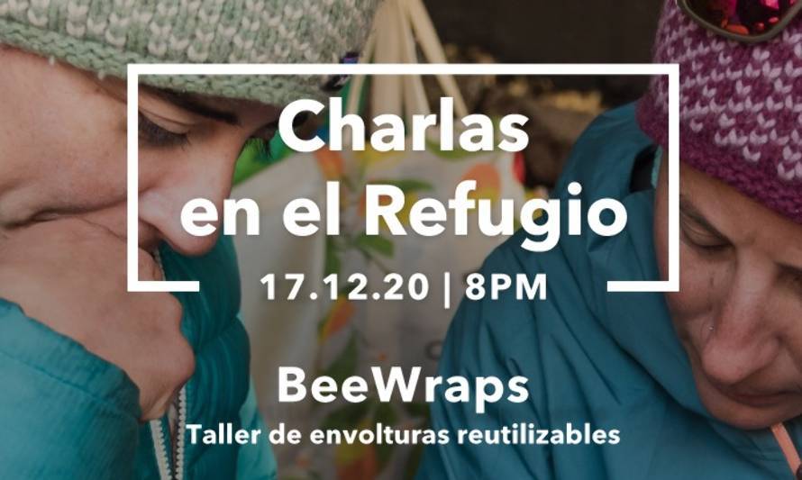 Usa envolturas reutilizables: Patagonia te invita a taller BeeWraps junto a grandes figuras de la escalada y la montaña