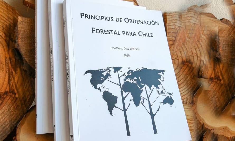 Libro propone frenar la destrucción del bosque nativo con sistema de uso sustentable