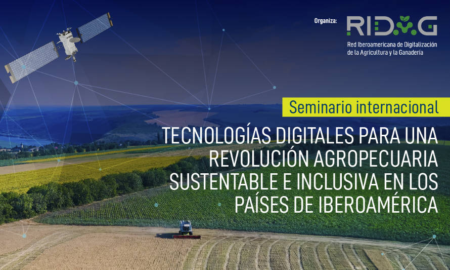 INIA Chile es anfitrión en seminario Tecnologías digitales para una revolución agropecuaria sustentable e inclusiva en los países de Iberoamérica