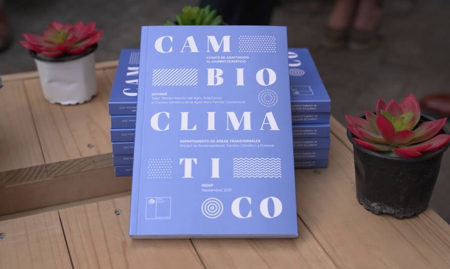 INDAP presentó libro con conclusiones de talleres de adaptación al cambio climático realizados en todo Chile