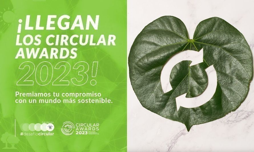 Circular Awards 2023: abren postulaciones al premio que destaca el compromiso con la economía circular 