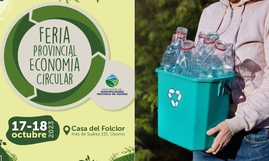 Osorno será protagonista de la primera Feria de Economía Circular