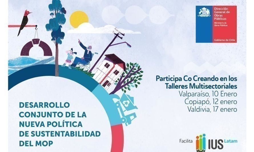 Anuncian talleres regionales para construcción de nuevas políticas de sustentabilidad del MOP