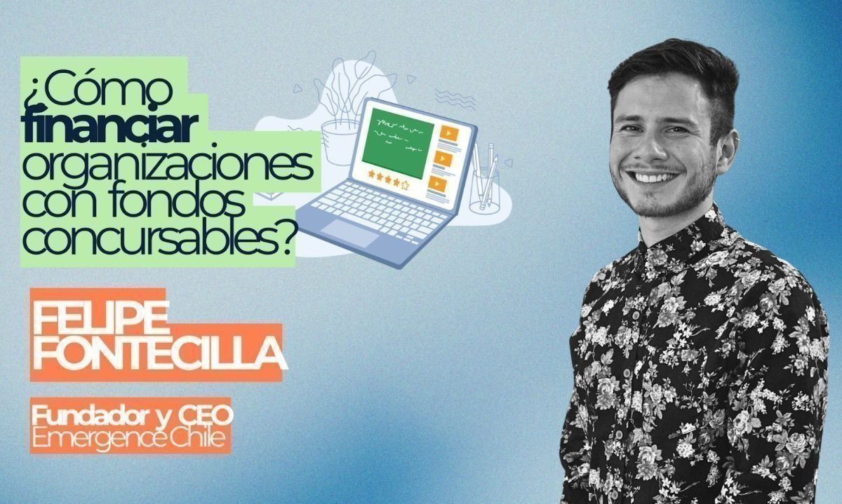 Emergence Chile debuta con exitoso webinar "Cómo financiar mi organización con fondos concursables"